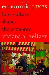 book Economic Lives: How Culture Shapes the Economy