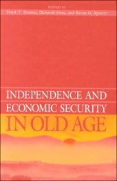 book Independence and Economic Security in Old Age