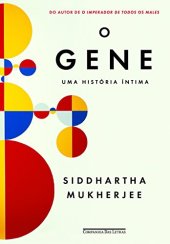 book O gene - Uma história íntima