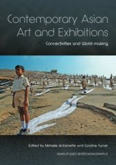 book Contemporary Asian Art and Exhibitions: Connectivities and World-making