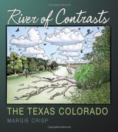 book River of Contrasts: The Texas Colorado