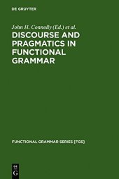 book Discourse and Pragmatics in Functional Grammar