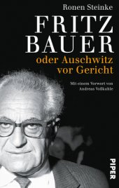 book Fritz Bauer oder Auschwitz vor Gericht