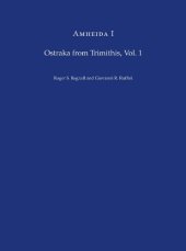 book Amheida I: Ostraka from Trimithis, Volume 1