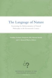 book The language of nature : reassessing the mathematization of natural philosophy in the 17th century