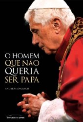 book O homem que não queria ser papa