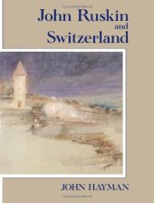 book John Ruskin and Switzerland