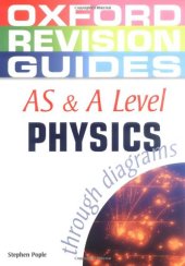 book AS & A Level Physics Through Diagrams