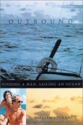 book Outbound: Finding a Man, Sailing an Ocean