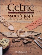 book Celtic Woodcraft  Authentic Projects for Woodworkers