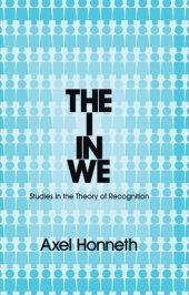 book The I in We: Studies in the Theory of Recognition