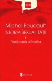 book Practicarea plăcerilor (Istoria sexualității)