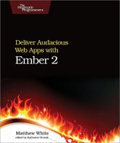 book Deliver Audacious Web Apps with Ember 2