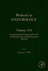 book Computational Approaches for Studying Enzyme Mechanism Part B