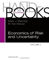 book Handbook of the Economics of Risk and Uncertainty