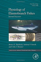 book Physiology of Elasmobranch Fishes: Internal Processes