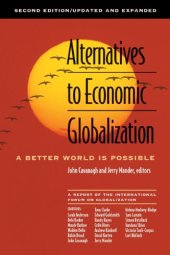 book Alternatives to Economic Globalization: A Better World Is Possible