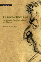 book Lessico-crociano. Un breviario filosofico-politico sul futuro