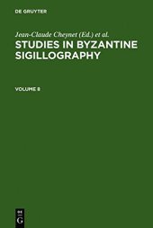 book Studies in Byzantine Sigillography 8