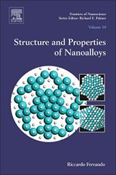 book Structure and Properties of Nanoalloys