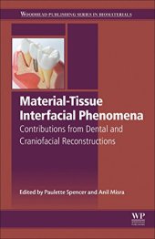 book Material-Tissue Interfacial Phenomena. Contributions from Dental and Craniofacial Reconstructions