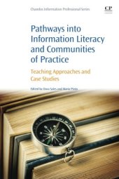 book Pathways Into Information Literacy and Communities of Practice. Teaching Approaches and Case Studies