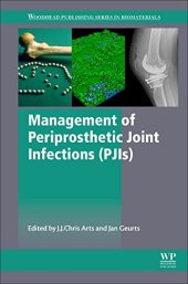 book Management of Periprosthetic Joint Infections (PJIs)