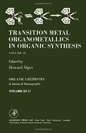 book Transition Metal Organometallics in Organic Synthesis