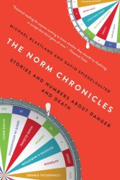 book The Norm Chronicles: Stories and Numbers About Danger and Death