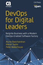 book DevOps for Digital Leaders  Reignite Business with a Modern DevOps-Enabled Software Factory