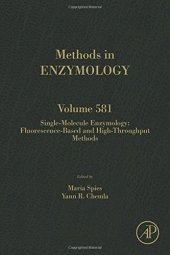 book Single-Molecule Enzymology: Fluorescence-Based and High-Throughput Methods