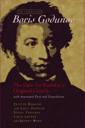 book The Uncensored Boris Godunov: The Case for Pushkin’s Original Comedy