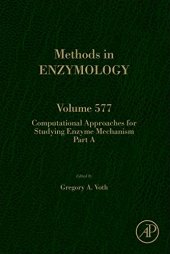 book Computational Approaches for Studying Enzyme Mechanism Part A