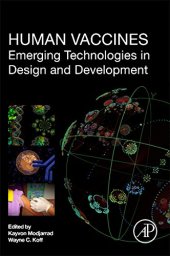 book Human Vaccines. Emerging Technologies in Design and Development