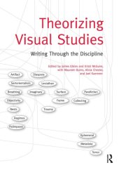 book Theorizing Visual Studies: Writing Through the Discipline