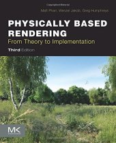 book Physically Based Rendering. From Theory to Implementation