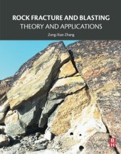 book Rock Fracture and Blasting. Theory and Applications