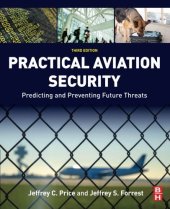 book Practical Aviation Security. Predicting and Preventing Future Threats