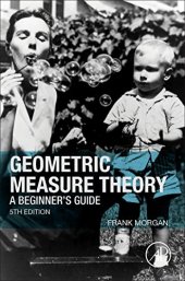 book Geometric Measure Theory. A Beginner's Guide