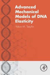 book Advanced Mechanical Models of DNA Elasticity