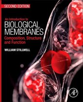 book An Introduction to Biological Membranes. Composition, Structure and Function