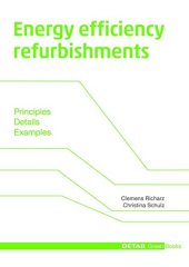 book Energy Efficiency Refurbishments: Principles, Details, Case Studies