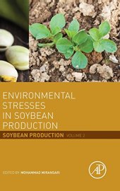 book Environmental Stresses in Soybean Production. Soybean Production Volume 2