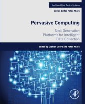 book Pervasive Computing. Next Generation Platforms for Intelligent Data Collection