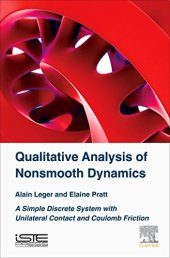 book Qualitative Analysis of Nonsmooth Dynamics. A Simple Discrete System with Unilateral Contact and Coulomb Friction