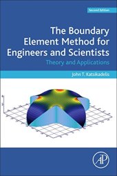 book The Boundary Element Method for Engineers and Scientists. Theory and Applications