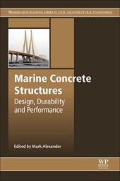 book Marine Concrete Structures. Design, Durability and Performance