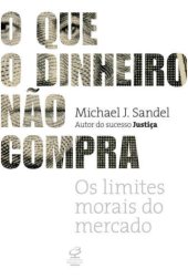 book O que o dinheiro não compra