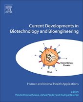 book Current Developments in Biotechnology and Bioengineering. Human and Animal Health Applications