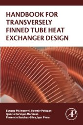 book Handbook for Transversely Finned Tube Heat Exchanger Design